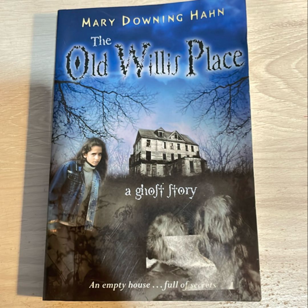 The Old Willis Place