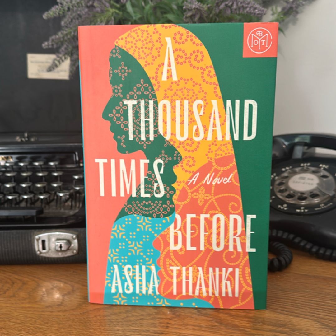 A Thousand Times Before