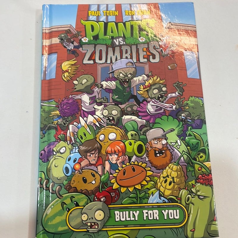 Plants vs Zombies Bully for You