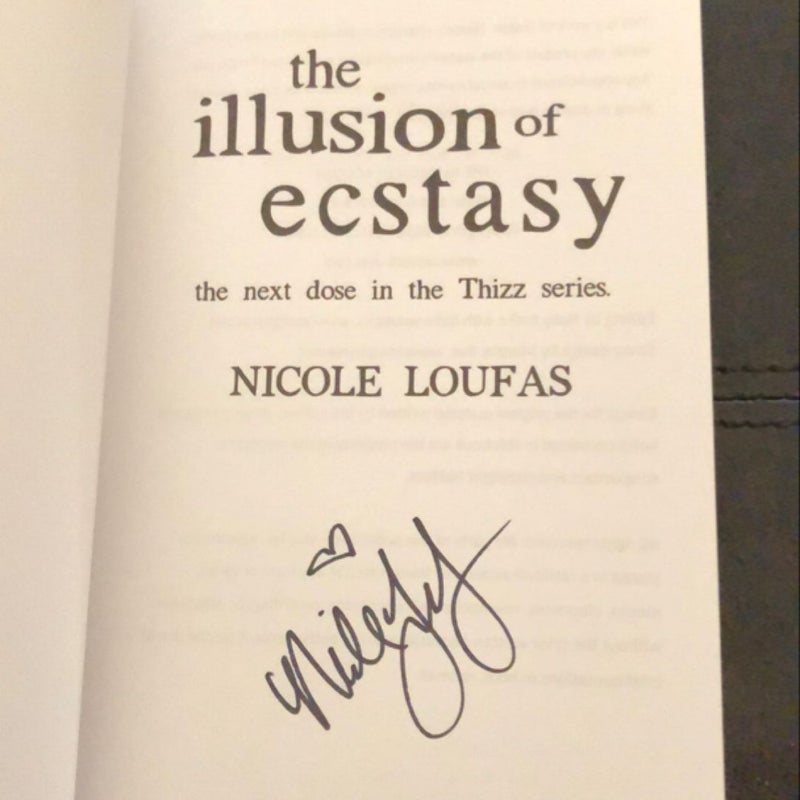 The Illusion of Ecstasy (Signed Copy)