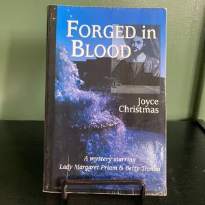 Forged in Blood