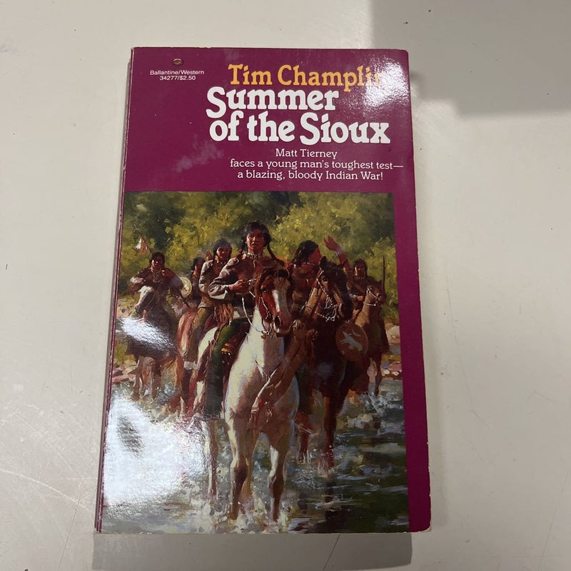 Summer of the Sioux 