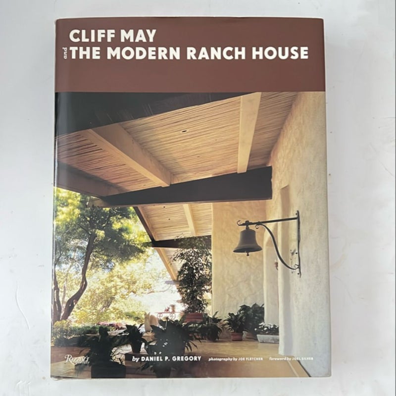 Cliff May and the Modern Ranch House