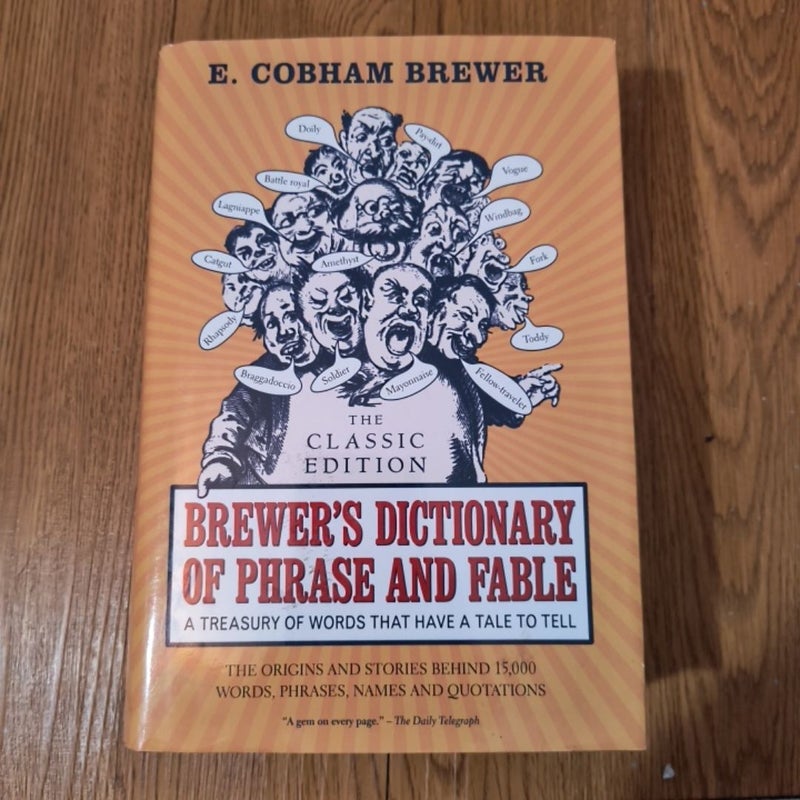 Brewers dictionary of phrase and fable