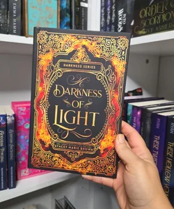 Darkness of Light- 10 Year Anniversary SIGNED BY AUTHOR