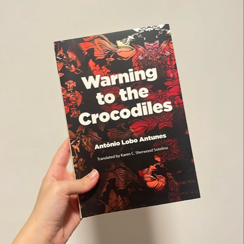 Warning to the Crocodiles