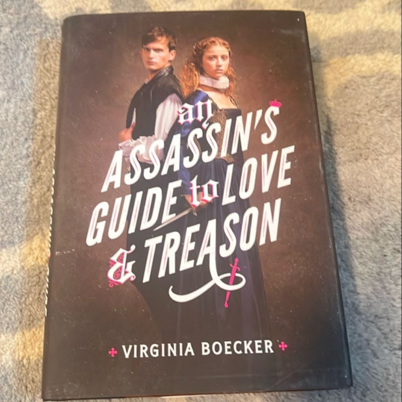 An Assassin's Guide to Love and Treason