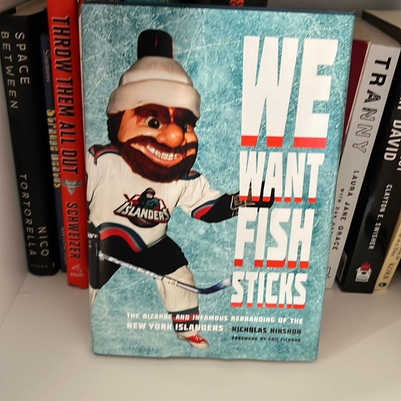 We Want Fish Sticks