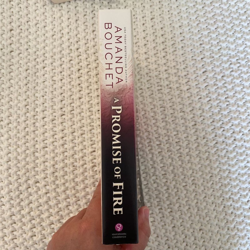 A Promise of Fire