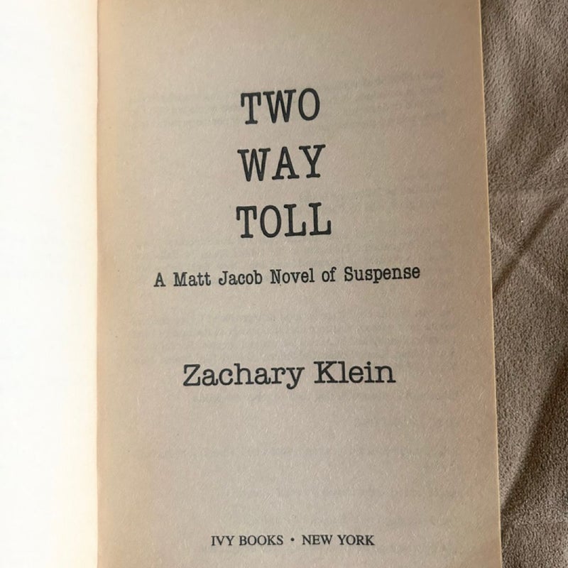 Two Way Toll