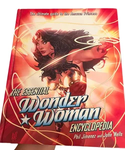 THE ESSENTIAL Wonder Woman encyclopedia 