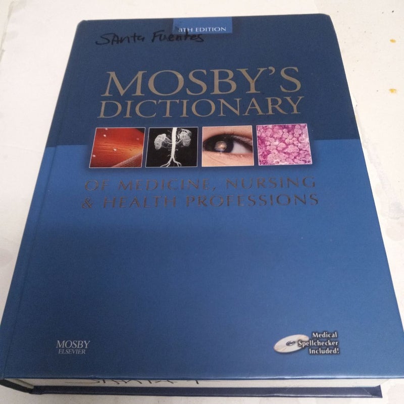 Mosby's Dictionary of Medicine, Nursing and Health Professions