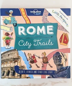 Lonely Planet Kids - Rome City Trails