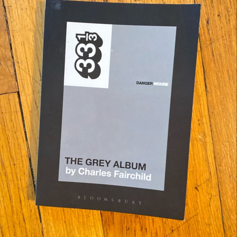 Danger Mouse's the Grey Album