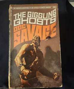 Doc savage the giggling ghosts