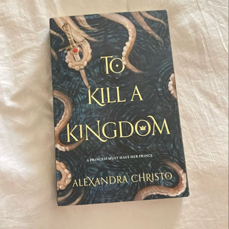 To Kill a Kingdom