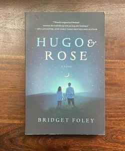 Hugo and Rose