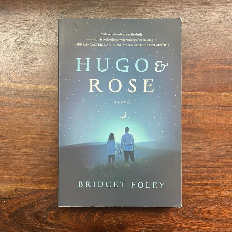 Hugo and Rose