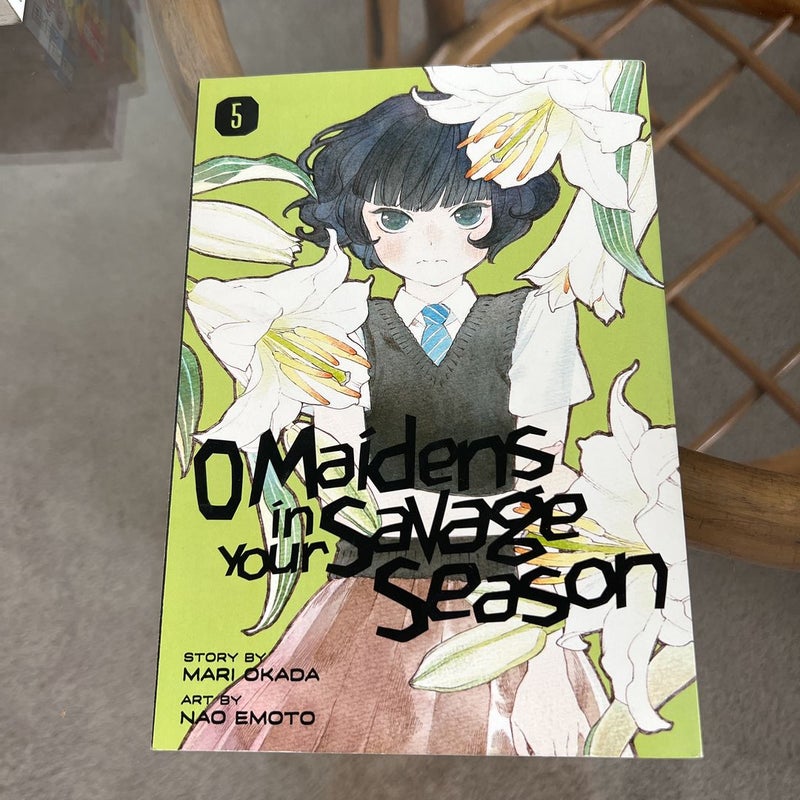 O Maidens in Your Savage Season 5