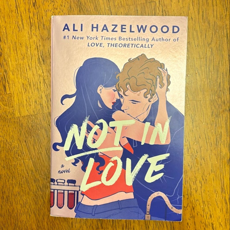 Not in Love *SIGNED INDIE EDITION*