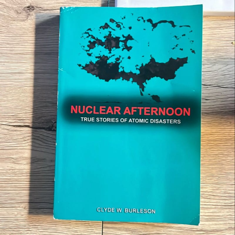 Nuclear Afternoon