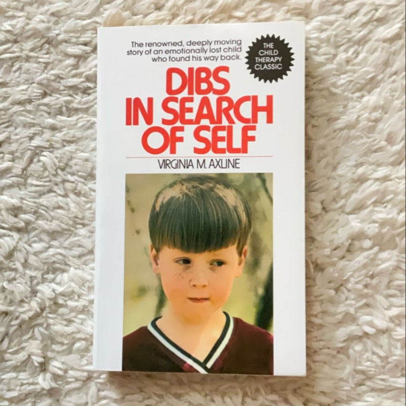 Dibs in Search of Self