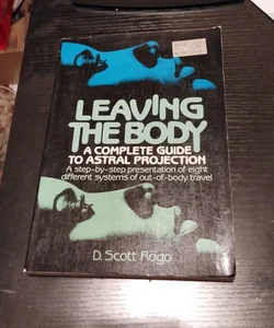 Leaving the Body
