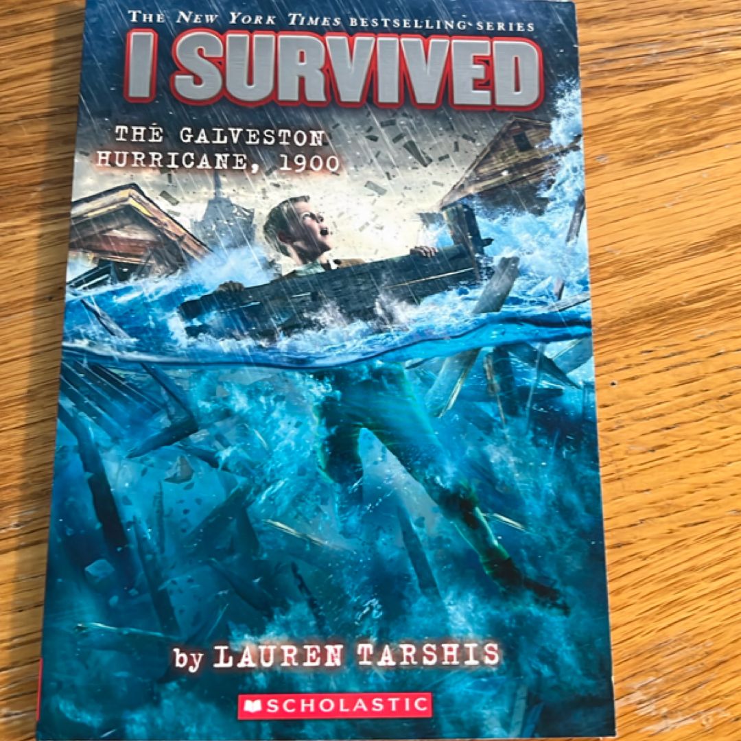 I Survived the Galveston Hurricane, 1900 (I Survived #21)