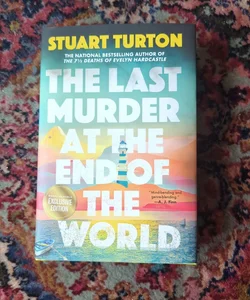 The Last Murder at the End of the World: B&N Exclusive Edition 
