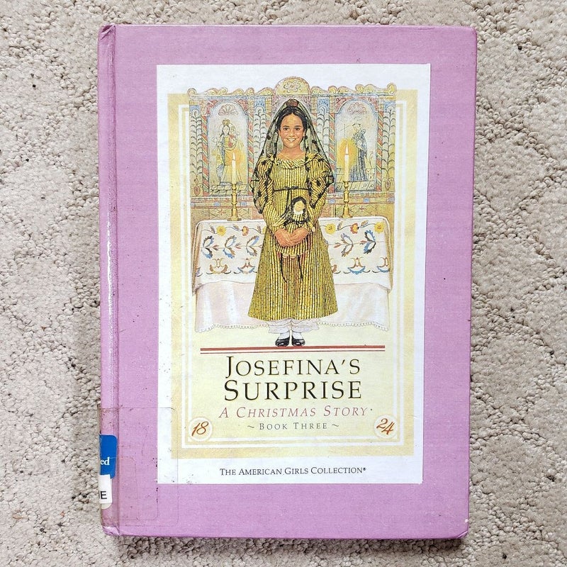 Josefina's Surprise: A Christmas Story (1st Edition, 1997)