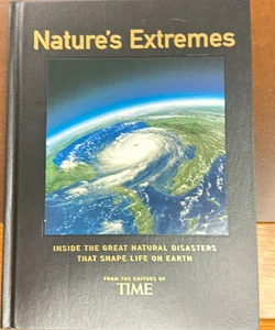 Nature’s Extremes