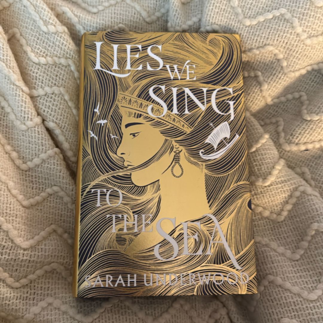 Lies we sing to the sea (illumicrate)