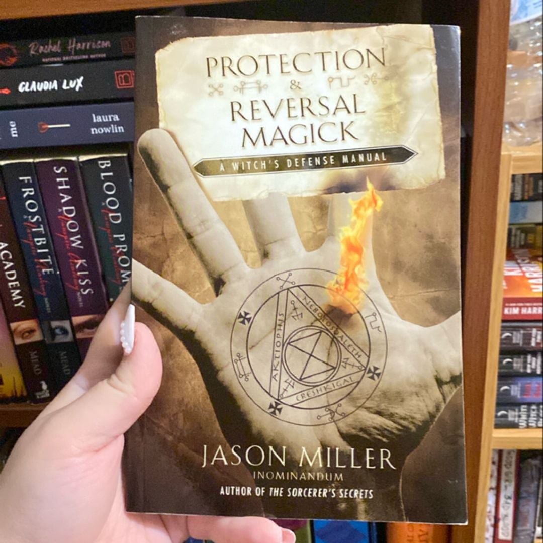 Protection and Reversal Magick