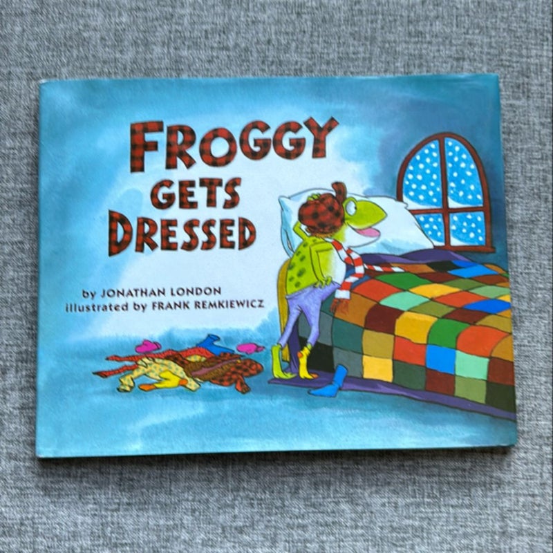 Froggy Gets Dressed