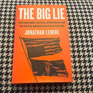 The Big Lie