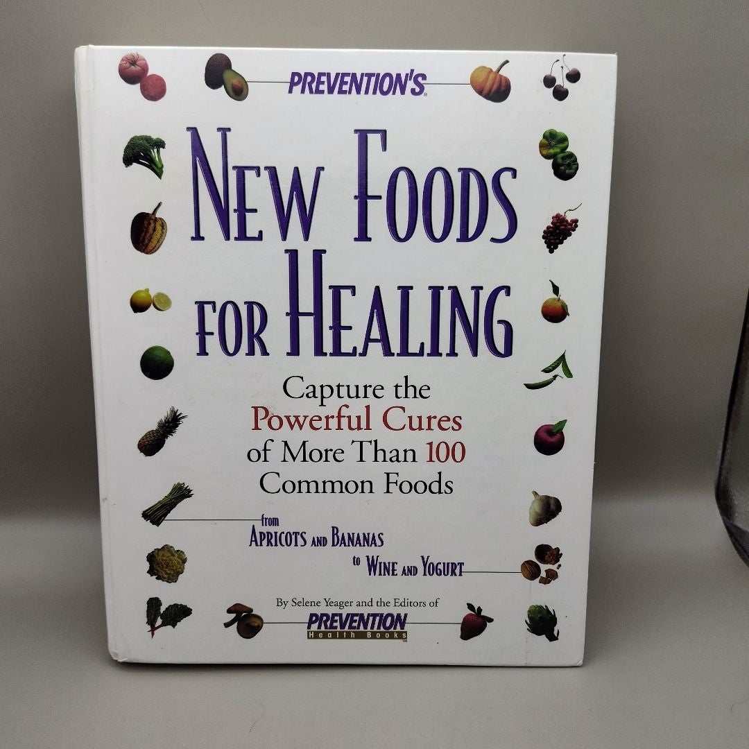 New Foods for Healing