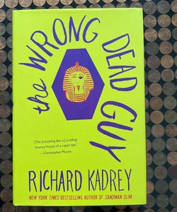 The Wrong Dead Guy - SIGNED