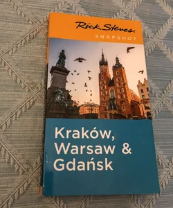 Kraków, Warsaw and Gdańsk 
