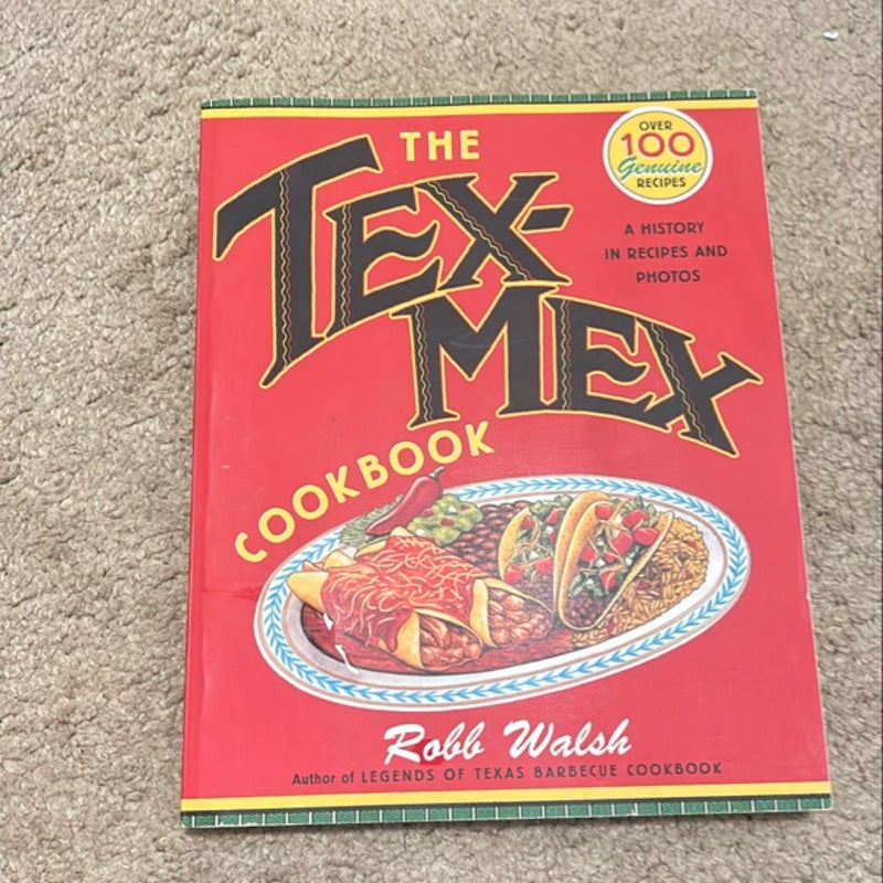 The Tex-Mex Cookbook