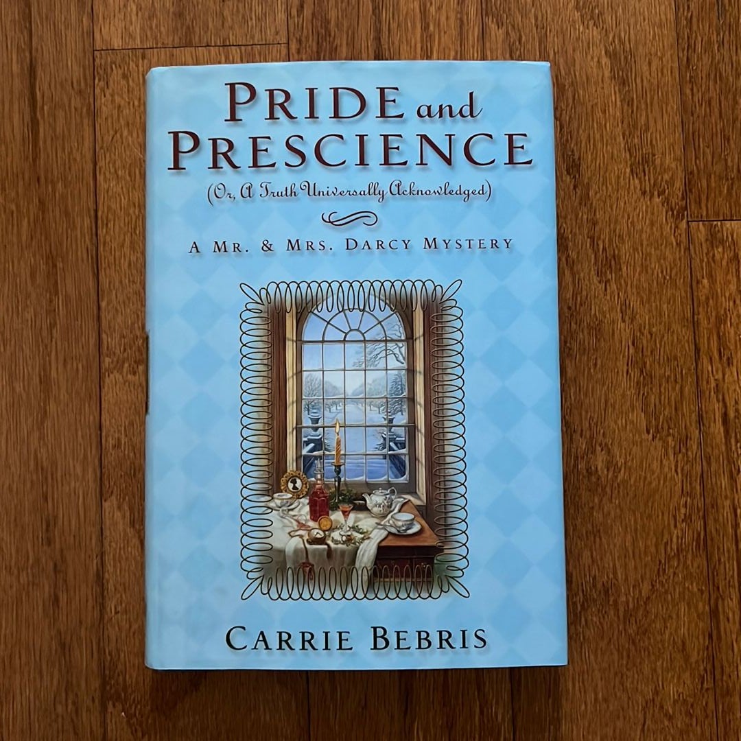 Pride and Prescience