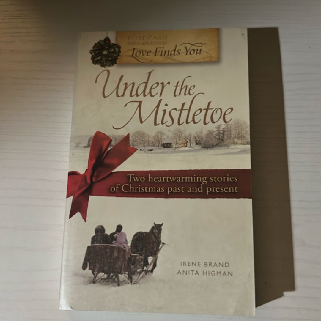 Love Finds You under the Mistletoe