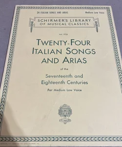 24 Italian Songs and Arias of the 17th and 18th Centuries
