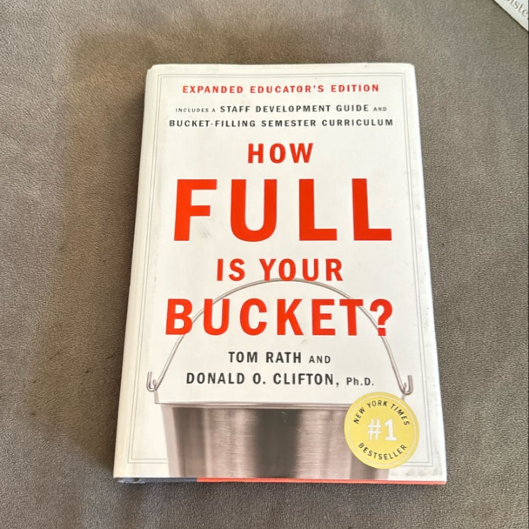 How Full Is Your Bucket? Expanded Educator's Edition