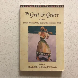 By Grit and Grace