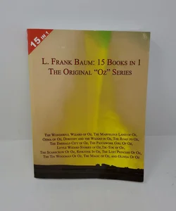 The Original Oz Series : 15 Books in 1