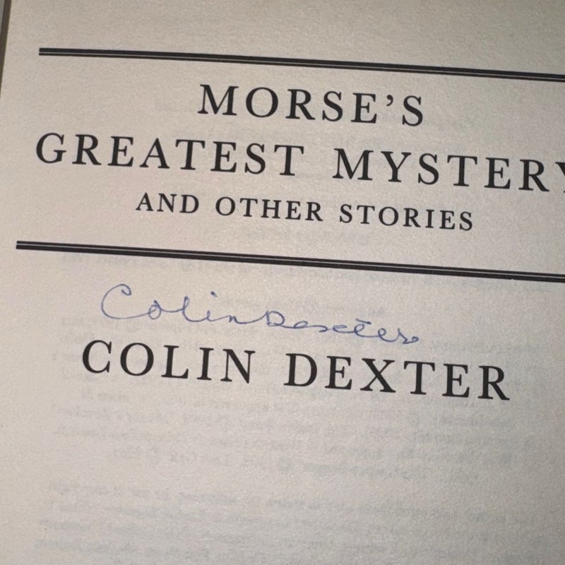 MORSE'S GREATEST MYSTERY AND OTHER STORIES SIGNED 