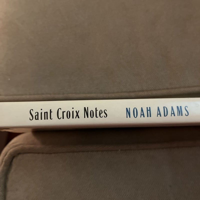 Saint Croix Notes