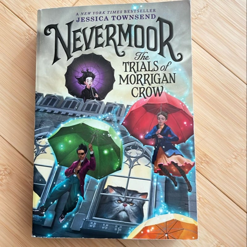 Nevermoor: the Trials of Morrigan Crow