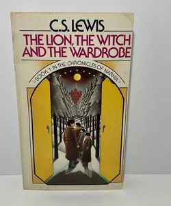 The Lion, the Witch and the Wardrobe (Chronicles of Narnia, Book 1) 