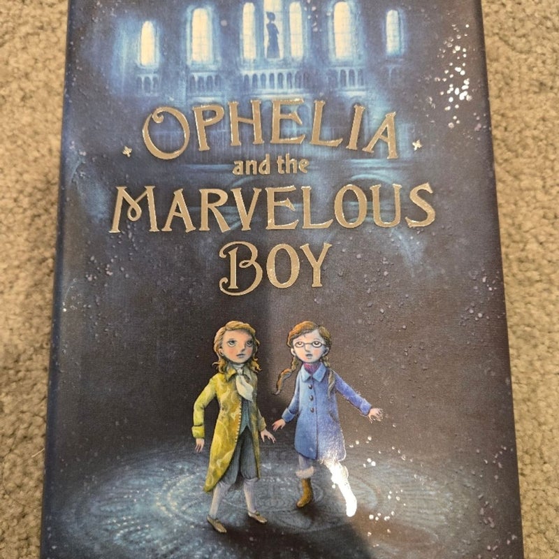 Ophelia and the Marvelous Boy